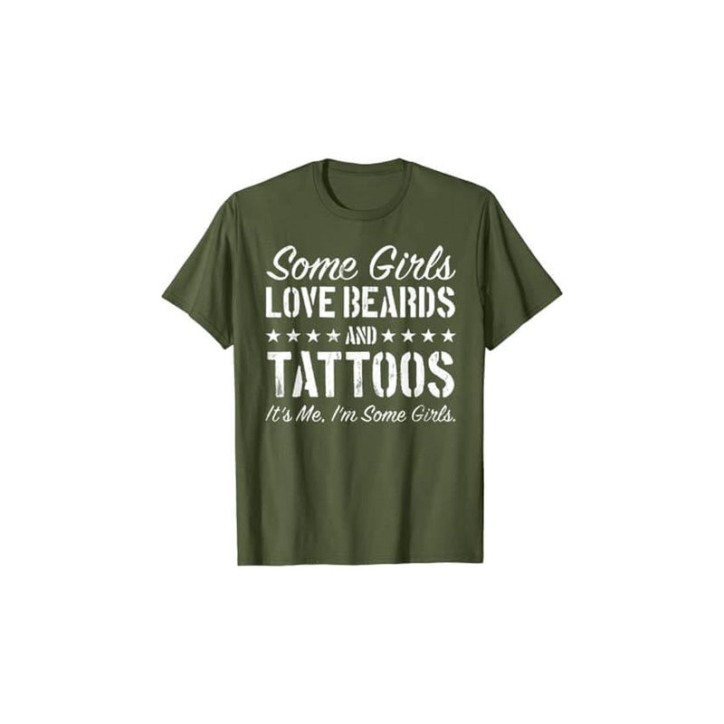 Vissa Tjejer älskar Skägg och Tatueringar T-Shirt